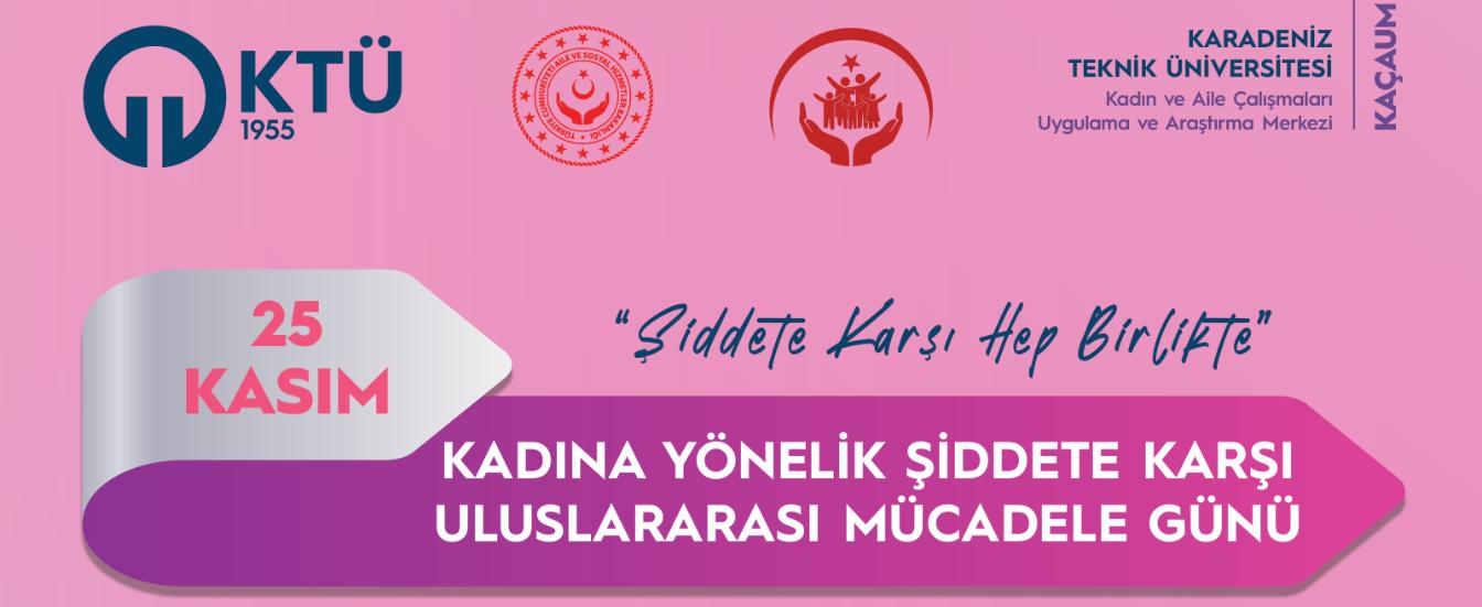 Kadına Yönelik Şiddete Karşı Uluslararası Mücadele Günü