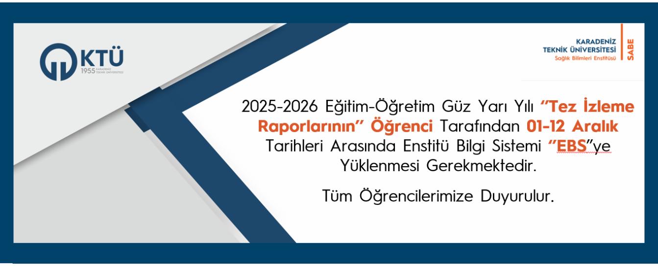 Tez izleme raporlarının ögrenci tarafından ebs ye yüklenmesi