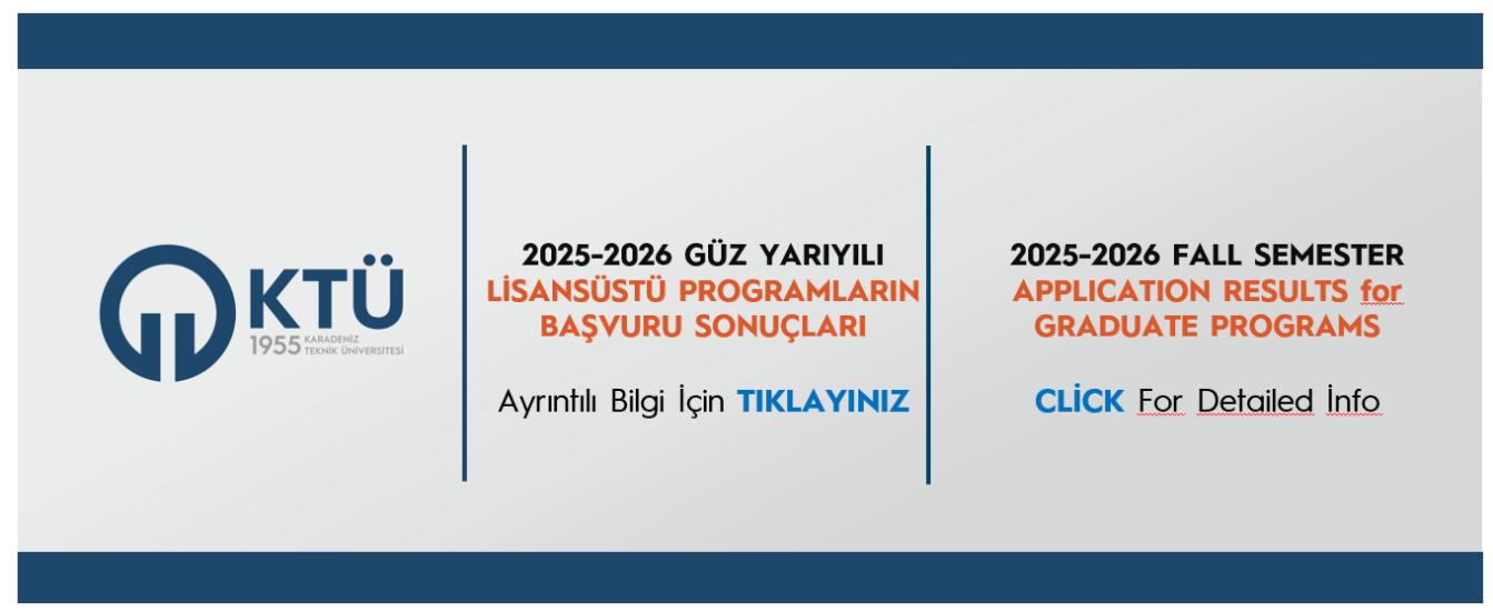 2025-2026 GÜZ YARIYILI  LİSANSÜSTÜ PROGRAMLARIN BAŞVURU SONUÇLARI