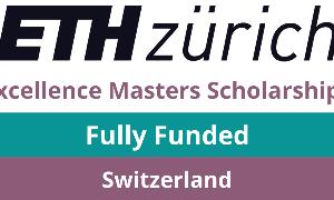 ETHzürich Excellence Masters Scholarship