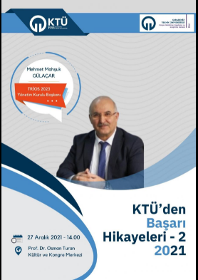 KTÜ'nün Başarı Hikayeleri-2 2021