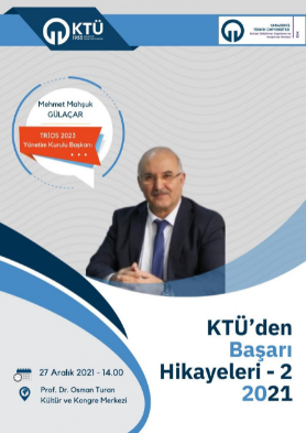 KTÜ'nün Başarı Hikayeleri-2 2021