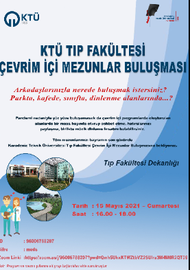 KTÜ Tıp Fakültesi Çevrim İçi Mezunlar Buluşması
