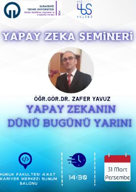 Yapay Zekanın Dünü Bugünü Yarını 