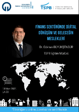 Finansal Sektörde Dijital Dönüşüm ve Geleceğin Meslekleri