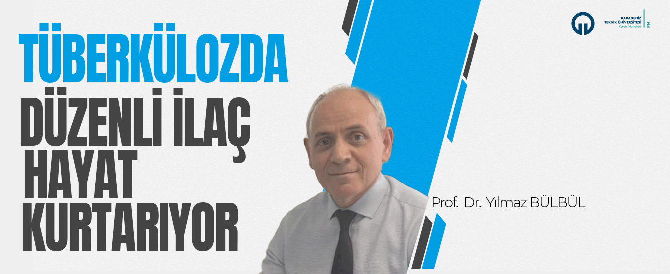 Tüberkülozda Düzenli İlaç Kullanımı Hayat Kurtarıyor