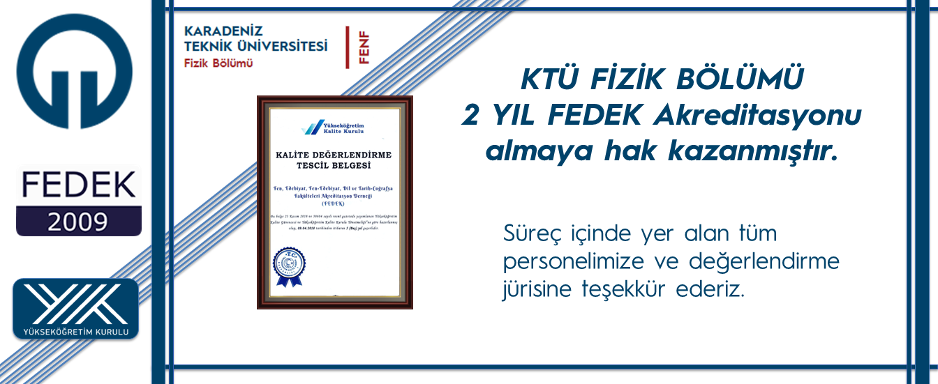 KTÜ Fizik Bölümü'ne FEDEK'ten Kalite Tescili