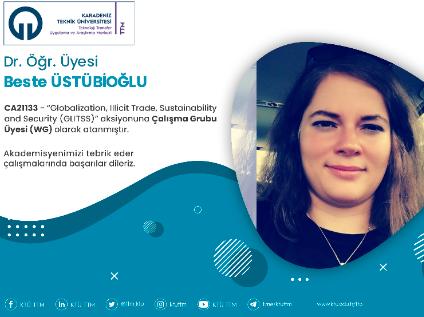 Dr. Öğr. Üyesi Beste ÜSTÜBİOĞLU COST Programına Çalışma Grubu Üyesi (WG) Olarak Atandı