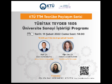 KTÜ TTM Tecrübe Paylaşım Serisi Devam Ediyor 