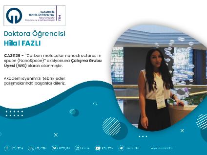 Doktora Öğrencisi Hilal FAZLI COST Programına Çalışma Grubu Üyesi (WG) Olarak Atandı