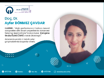 Doç. Dr. Ayfer DÖNMEZ ÇAVDAR COST Programına Çalışma Grubu Üyesi (WG) Olarak Atandı!