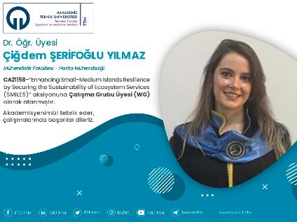 Dr. Öğr. Üyesi Çiğdem ŞERİFOĞLU YILMAZ COST Programına Çalışma Grubu Üyesi (WG) Olarak Atandı