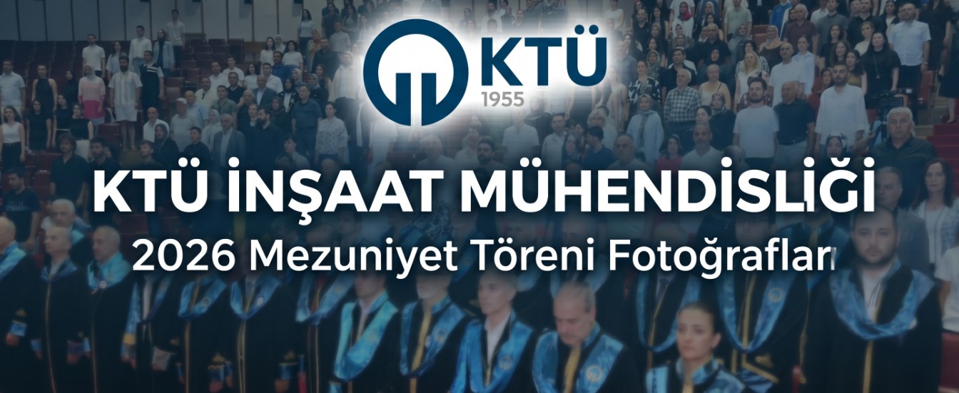 İnşaat Mühendisliği Mezuniyet Töreni 2026 Fotolar