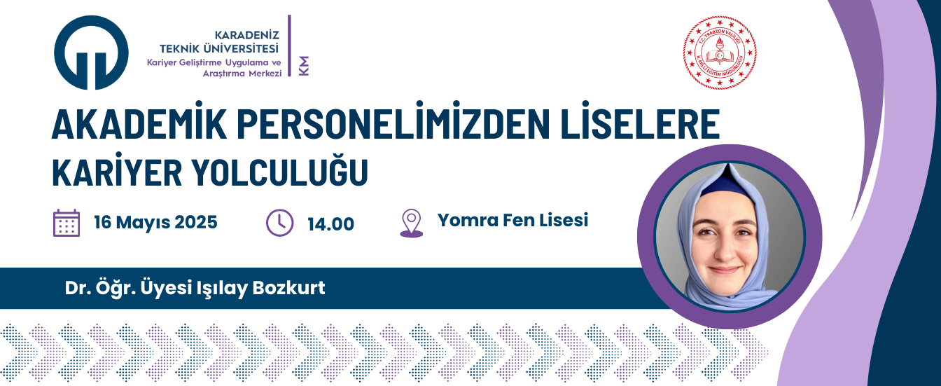 Akademik Personelimizden Liselere Kariyer Yolculuğu