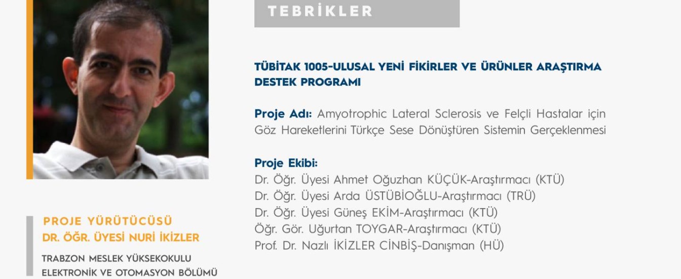Dr. Öğr. Üyesi Nuri İKİZLER'e TÜBİTAK 1005 Proje Desteği