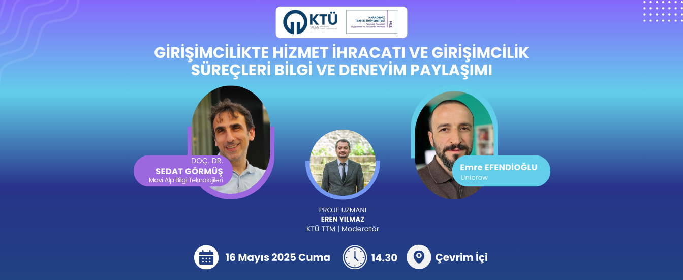 Girişimcilikte Hizmet İhracatı ve Girişimcilik Süreçleri Bilgi ve Deneyim Paylaşım Etkinliği