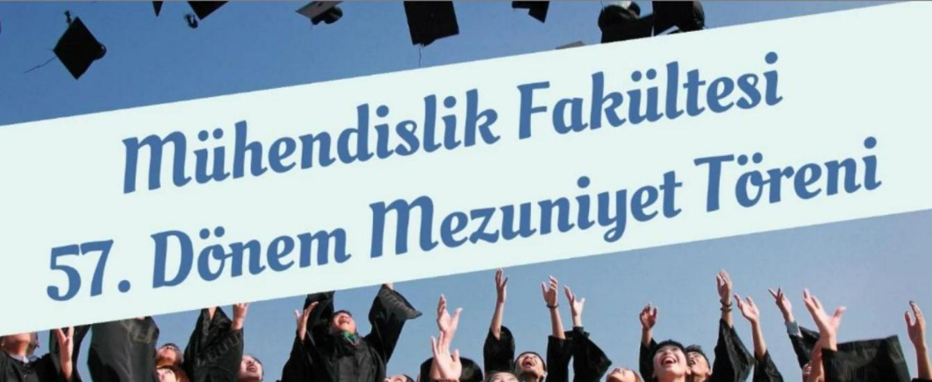 Mühendislik Fakültesi 2023-2024 Mezuniyet Töreni