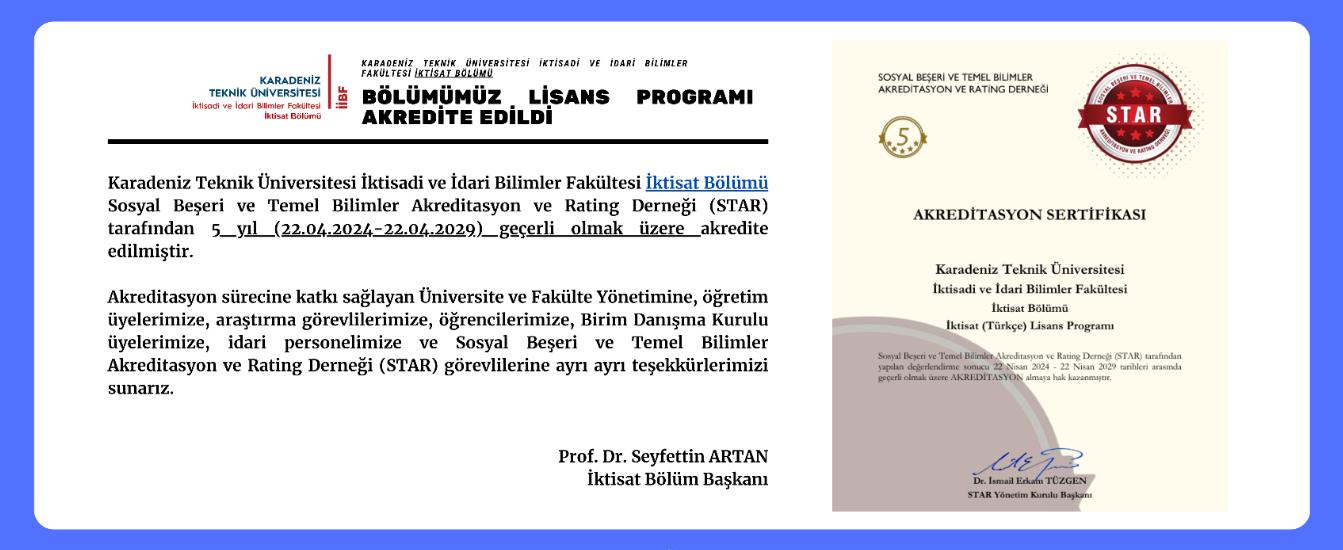 İKTİSAT BÖLÜMÜ LİSANS PROGRAMI AKREDİTE EDİLMİŞTİR