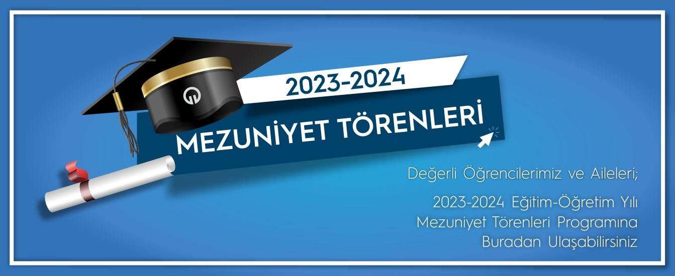 Mezuniyet Törenleri 2024