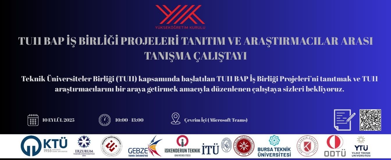 TU11 BAP İş Birliği Projeleri Tanıtım ve Araştırmacılar Arası Tanışma Çalıştayı