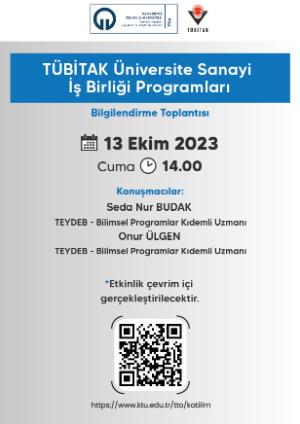 TÜBİTAK Üniversite Sanayi İş Birliği Programları Bilgilendirme Toplantısı