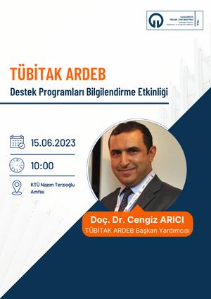 TÜBİTAK ve KTÜ TTM Organizasyonuyla TÜBİTAK ARDEB Destek Programları Bilgilendirme Etkinliği Düzenleniyor