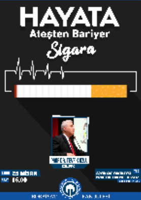 Hayata Ateşten Bariyer Sigara Paneli 