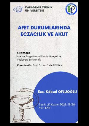 Afet Durumlarında Eczacılık ve AKUT Eğitimi