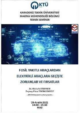 Fosil Yakıtlı Araçlardan Elektrikli Araçlara Geçişte Zorluklar ve Fırsatlar