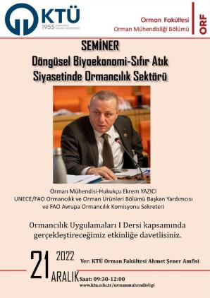 "Döngüsel Biyoekonomi-Sıfır Atık Siyasetinde Ormancılık Sektörü" Semineri 