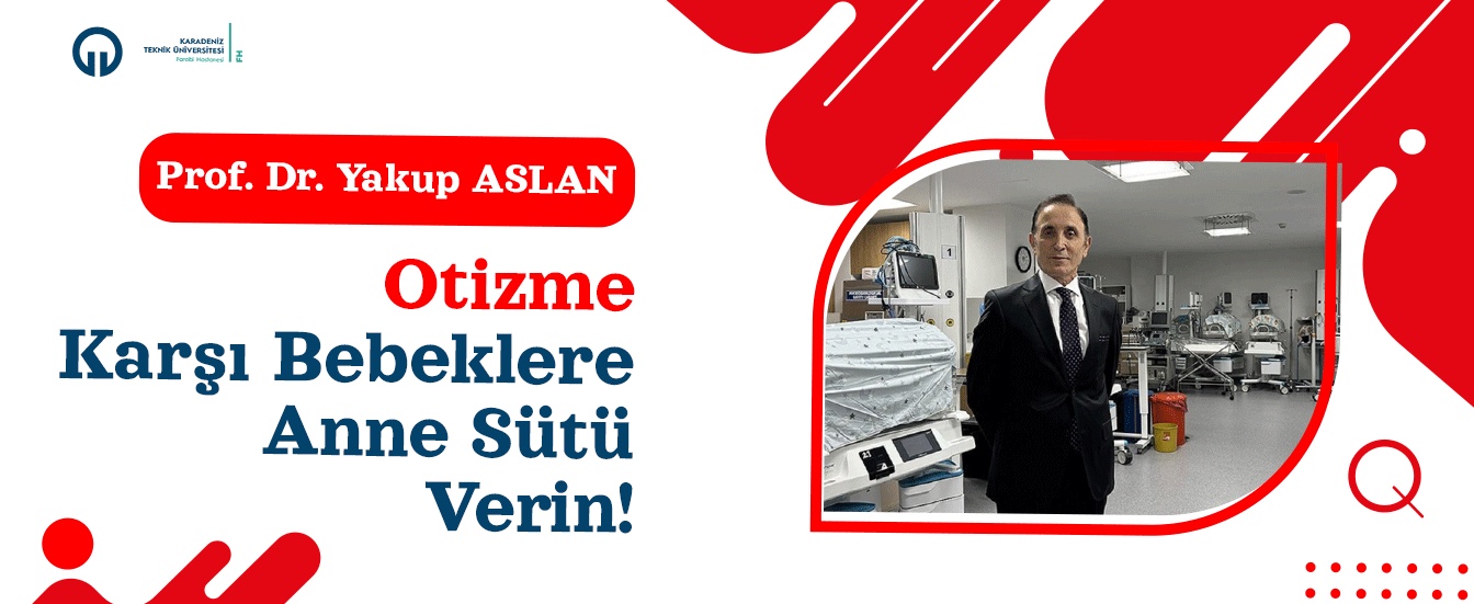 Otizme Karşı Bebeklere Anne Sütü Verin!