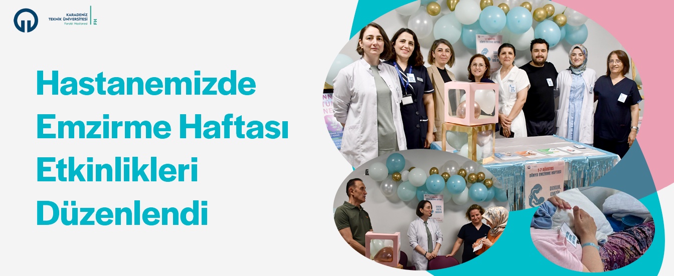 Hastanemizde Emzirme Haftası Etkinlikleri Düzenlendi