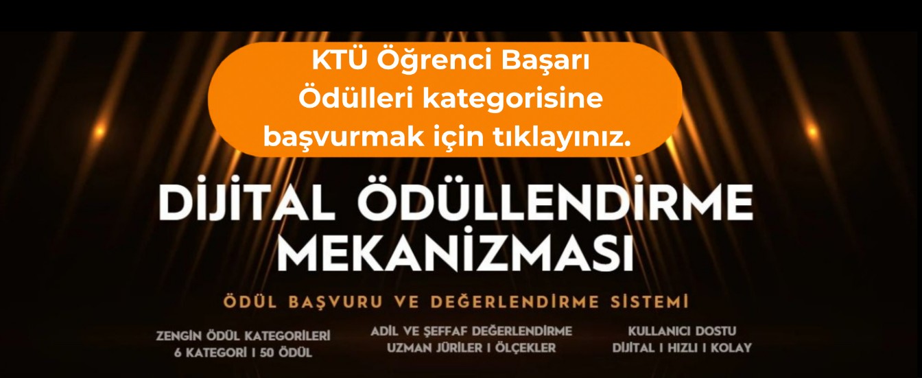 KTÜ Öğrenci Başarı Ödülleri Başvuru Formu