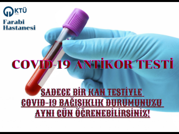 Hastanemizde COVID-19 Antikor Testi Yapılmaya Başlandı
