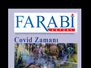 Farabi Aktüel Dergisi İkinci Sayısı Covid Zamanı Teması ile Çıktı