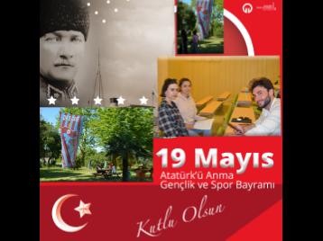 19 Mayıs Atatürk'ü Anma Gençlik ve Spor Bayramımız kutlu olsun