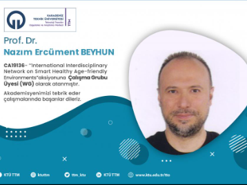 Prof. Dr. Nazım Ercüment BEYHUN COST Programına Çalışma Grubu Üyesi (WG) Olarak Atandı