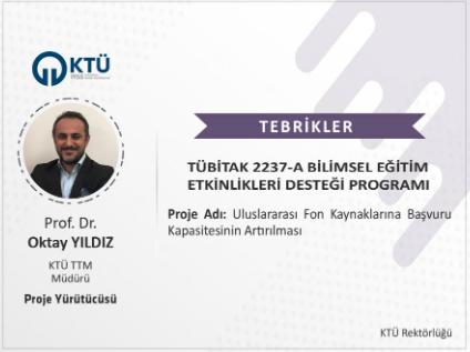 Prof. Dr. Oktay YILDIZ'a TÜBİTAK Proje Desteği