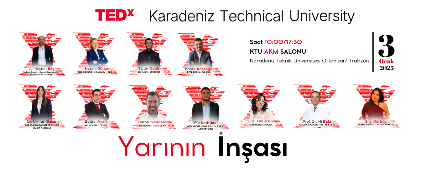 Yarının İnşası TEDX Karadeniz Teknik Üniversitesi'nde