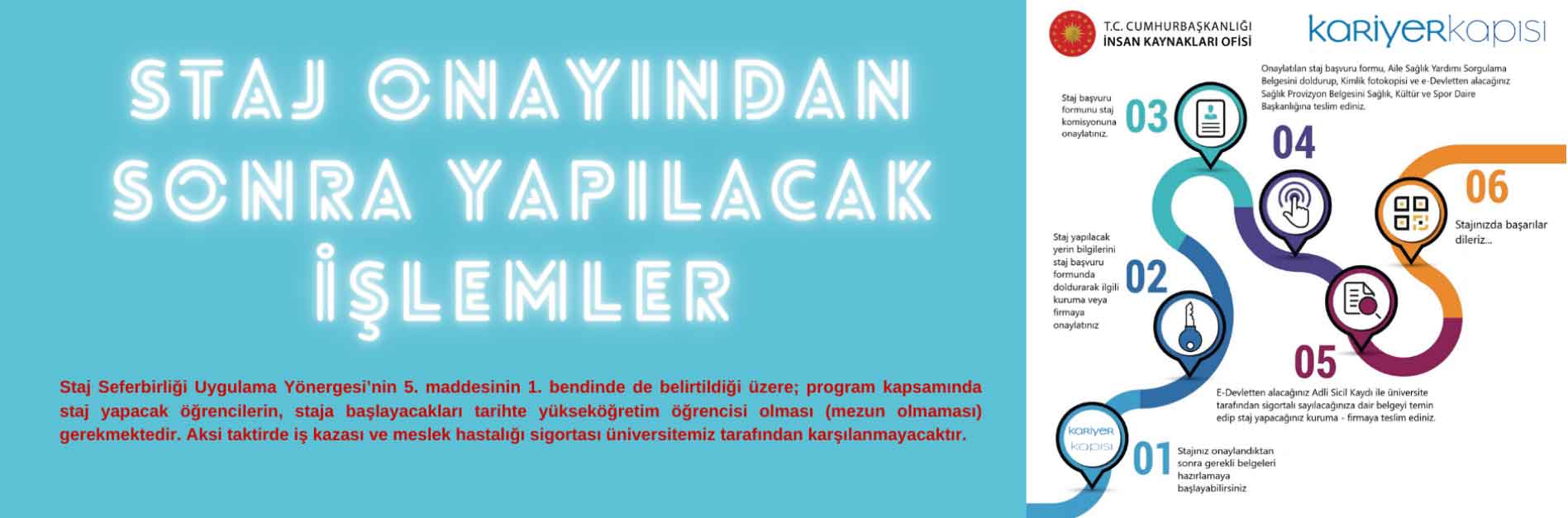 Staj Onayından Sonra Yapılacak İşlemler