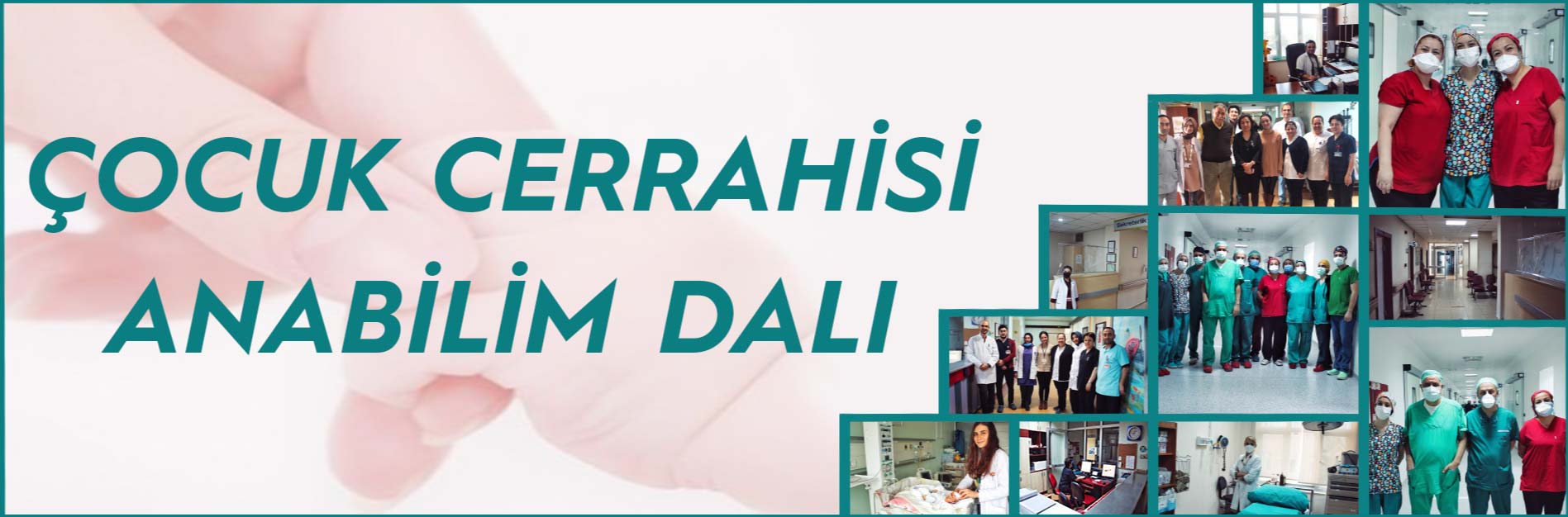 ÇOCUK CERRAHİSİ ANABİLİM DALI